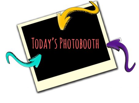 Today’s Photobooth